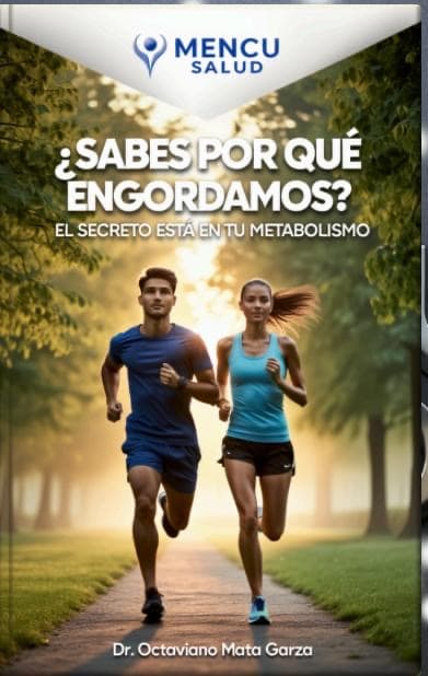 Portada del libro ¿Sabes por qué engordamos? del Dr. Octaviano Mata Garza